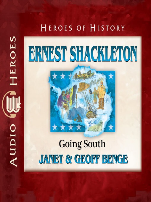 Title details for Ernest Shackleton by Janet Benge - Available